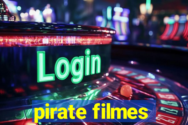 pirate filmes